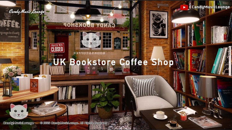 Uk Bookstore & Coffee Shop Ambience With Cafe Jazz Playlist Bgm - Bookstore Music Study Music